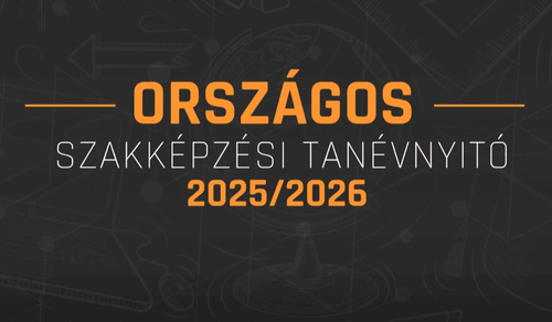 Országos Szakképzési Tanévnyitó 2025/2026